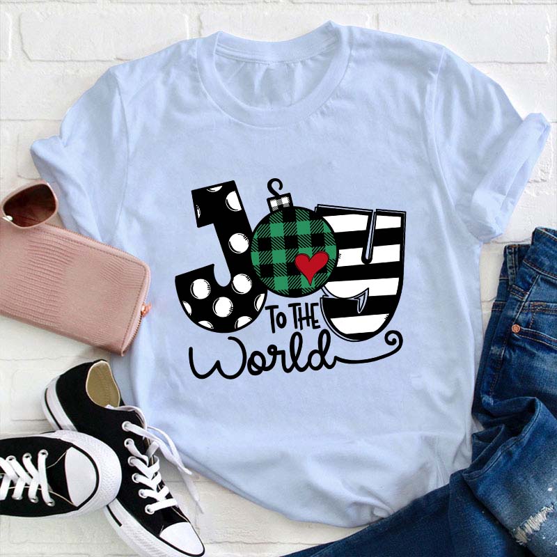 Super Cute Joy To The World Teacher T-Shirt