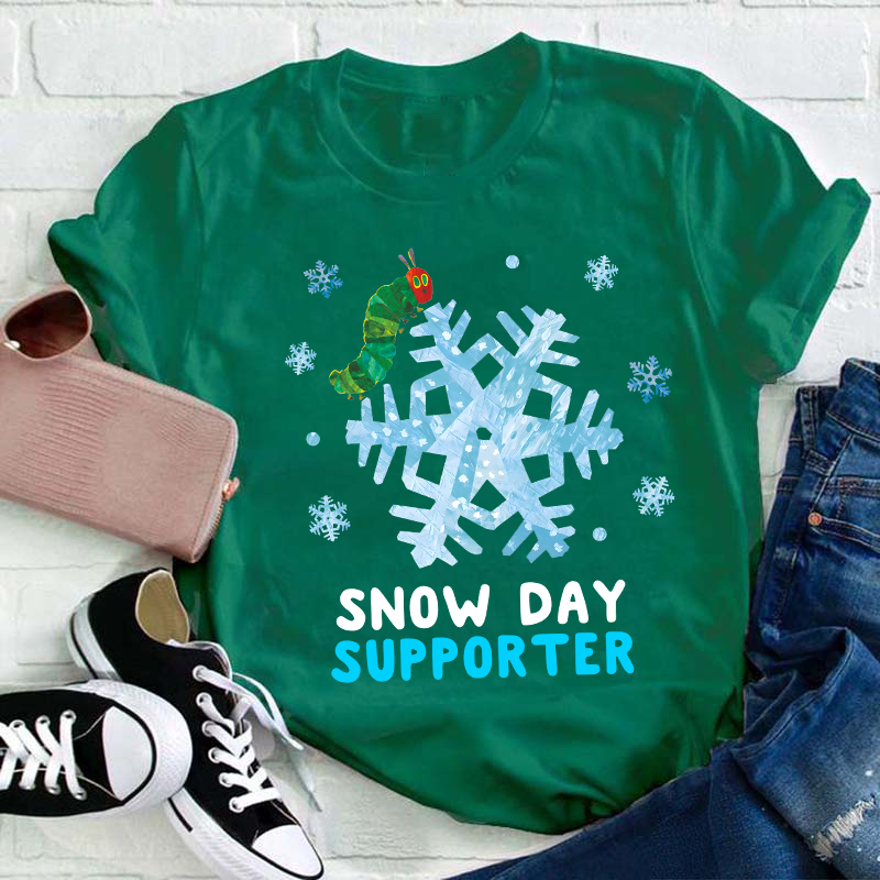 Snow Day Supporter Teacher T-Shirt