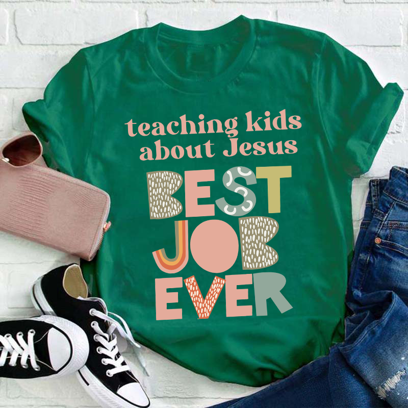 Teaching Kids About Jesus Teacher T-Shirt