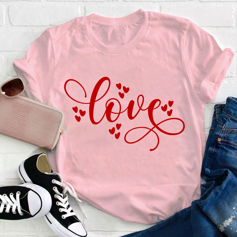 Love Love Heart Teacher T-Shirt