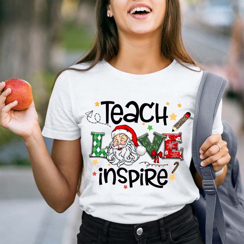 Teach Love Inspire Teacher T-Shirt