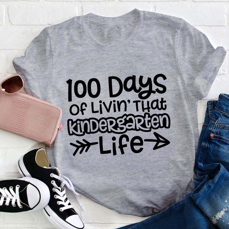 Personalized 100 Days Of Livin' That Life Teacher T-Shirt