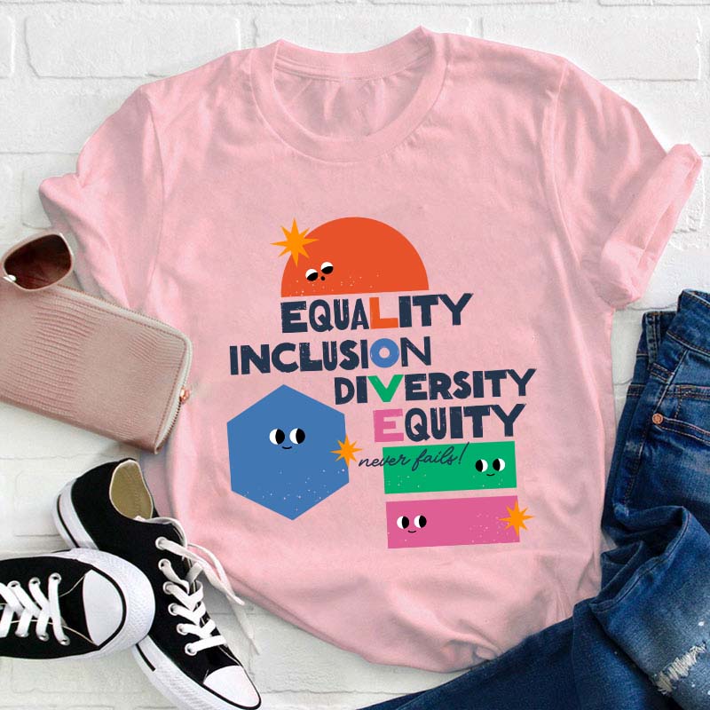 Equality Inclusion Diversity Equality Teacher T-Shirt