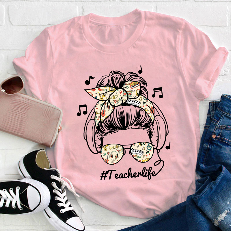 Listen Music Teacherlife Teacher T-Shirt