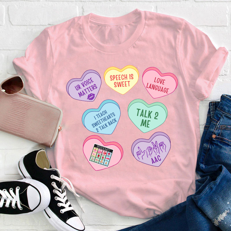 Valentine Speech Therapy Teacher T-Shirt