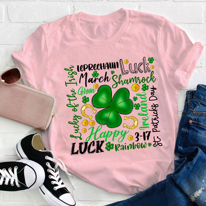 Happy St Patrick's Day Teacher T-Shirt