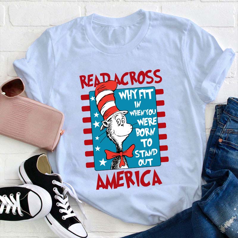 Read Across America Teacher T-Shirt