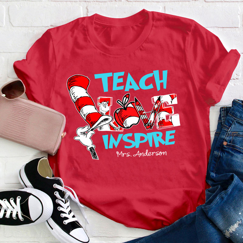 Personalized Teach Love Inspire Teacher T-Shirt