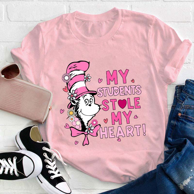 My Students Stole My Heart Teacher T-Shirt