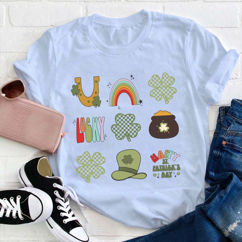 Happy St Patricks Day with Lucky Teacher T-Shirt