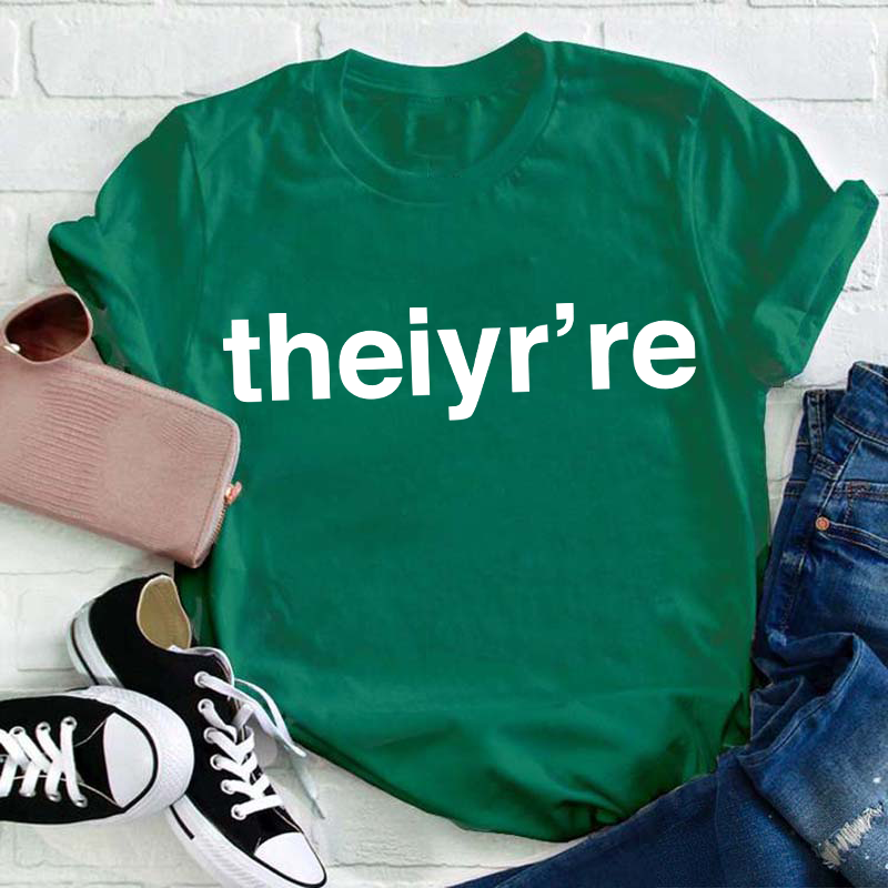 Funny English Teacher Theiyr're Misspelling Teacher T-Shirt