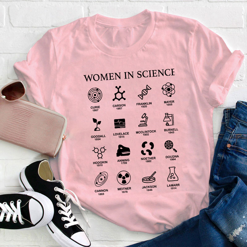 Women in Science Teacher T-Shirt