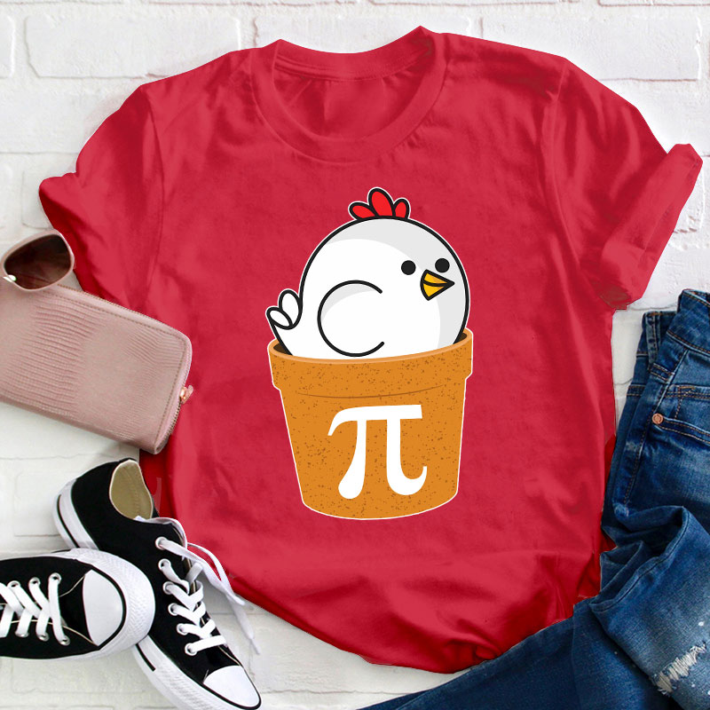 Chicken Pot Pi Day Teacher T-Shirt