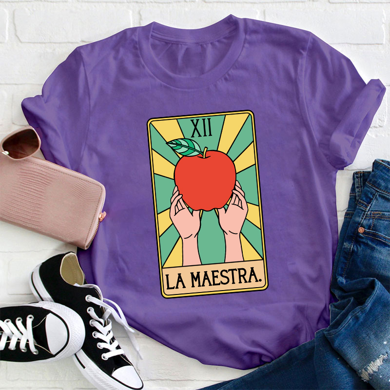 Spanish Teacher La Maestra Tarot Card Teacher T-Shirt