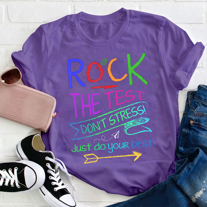 Funny Testing Teacher Rock The Test T-Shirt