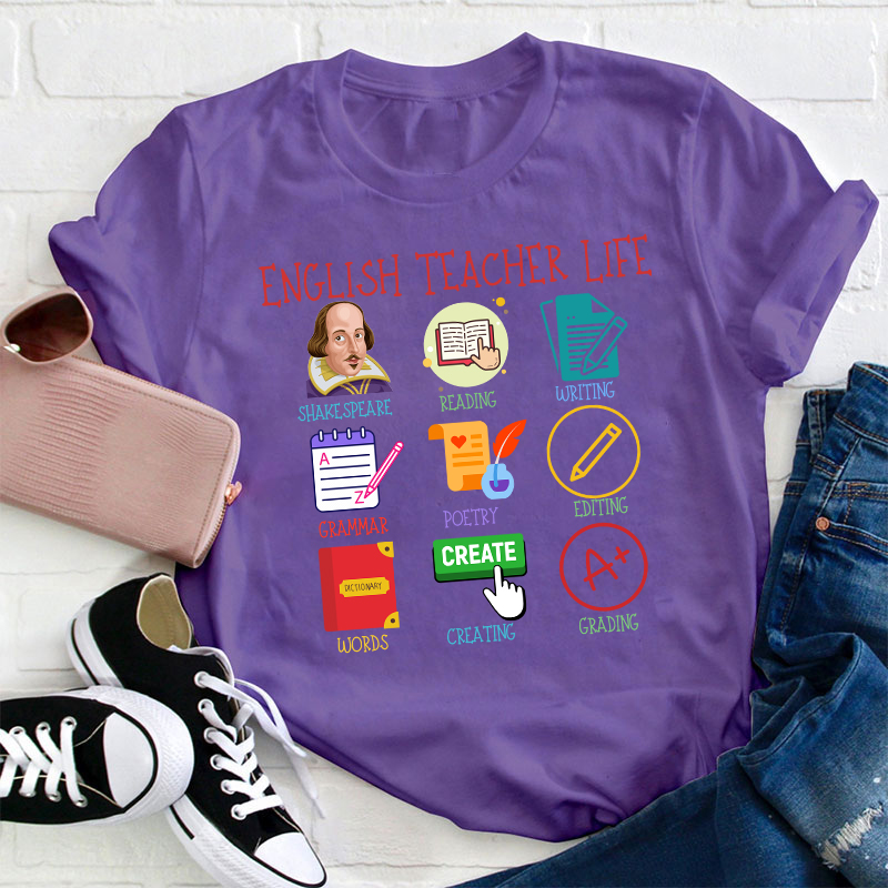 English Teacher Life Teacher T-Shirt