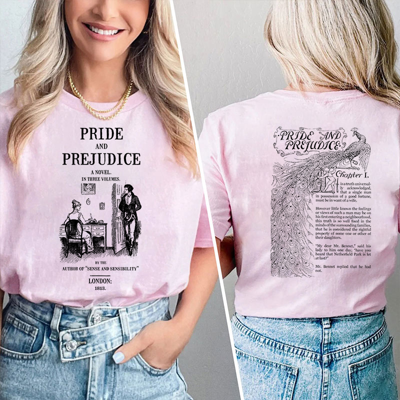 Pride And Prejudice A Novel In Three Volumes Teacher Two Sided T-Shirt