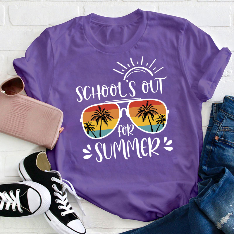 School 's Out For Summer Teacher T-Shirt