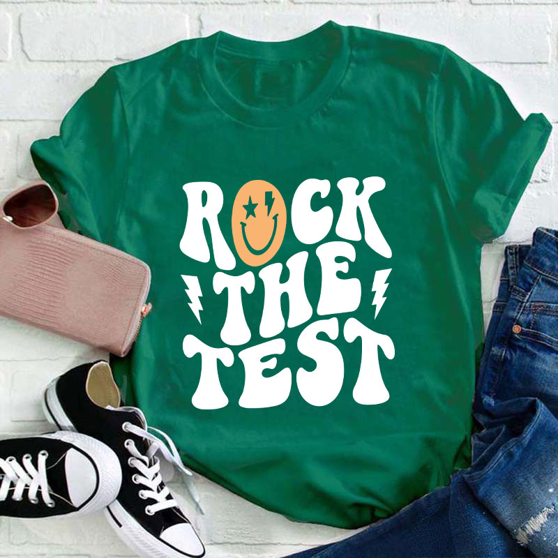 Rock The Test Teacher T-Shirt