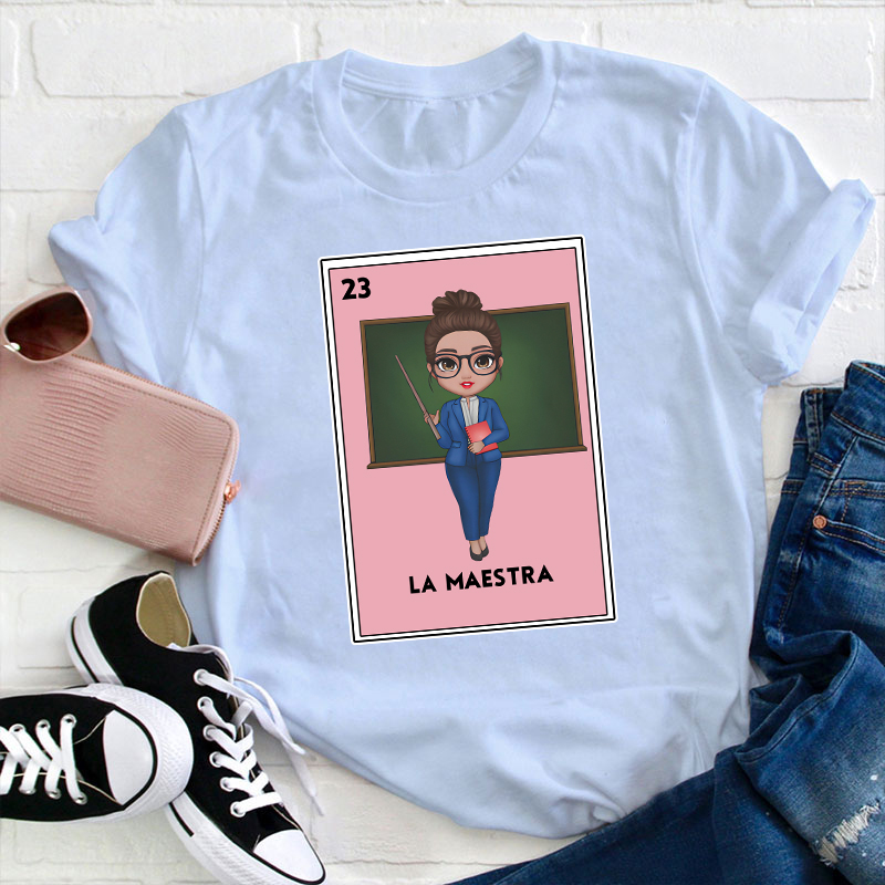 La Maestra Bilingual  Spanish Teacher T-Shirt