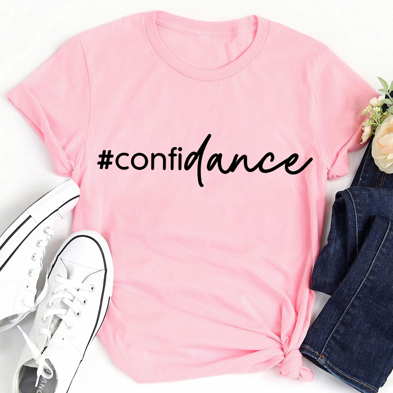 Confidance Dancer Teacher T-Shirt Sale-Teachersgram