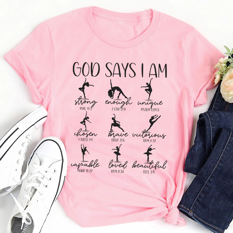 God Says I Am Dancer Teacher T-Shirt Sale-Teachersgram