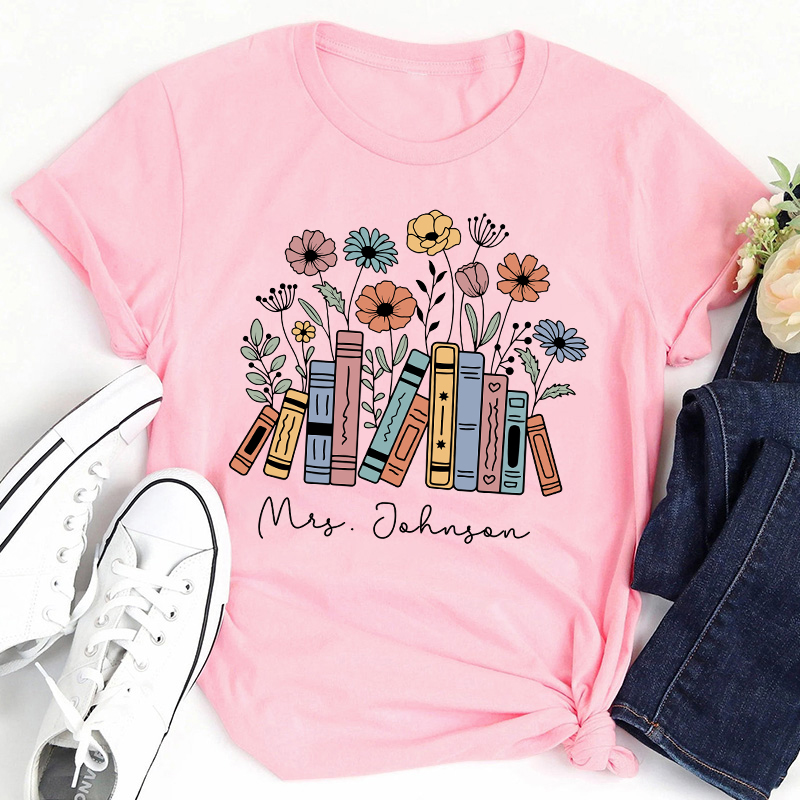 Personalized Flower Books Teacher T-Shirt
