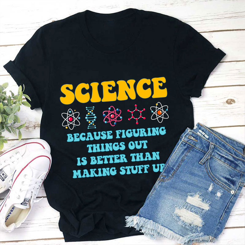 Science Teacher Quote Teacher T-Shirt Sale-Teachersgram