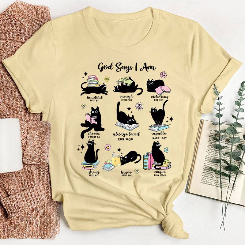 Cute Cat God Says I Am Teacher T-Shirt