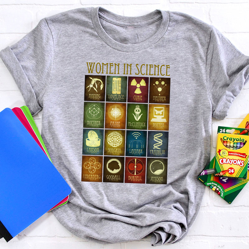 To All The Women In Science Teacher T-Shirt