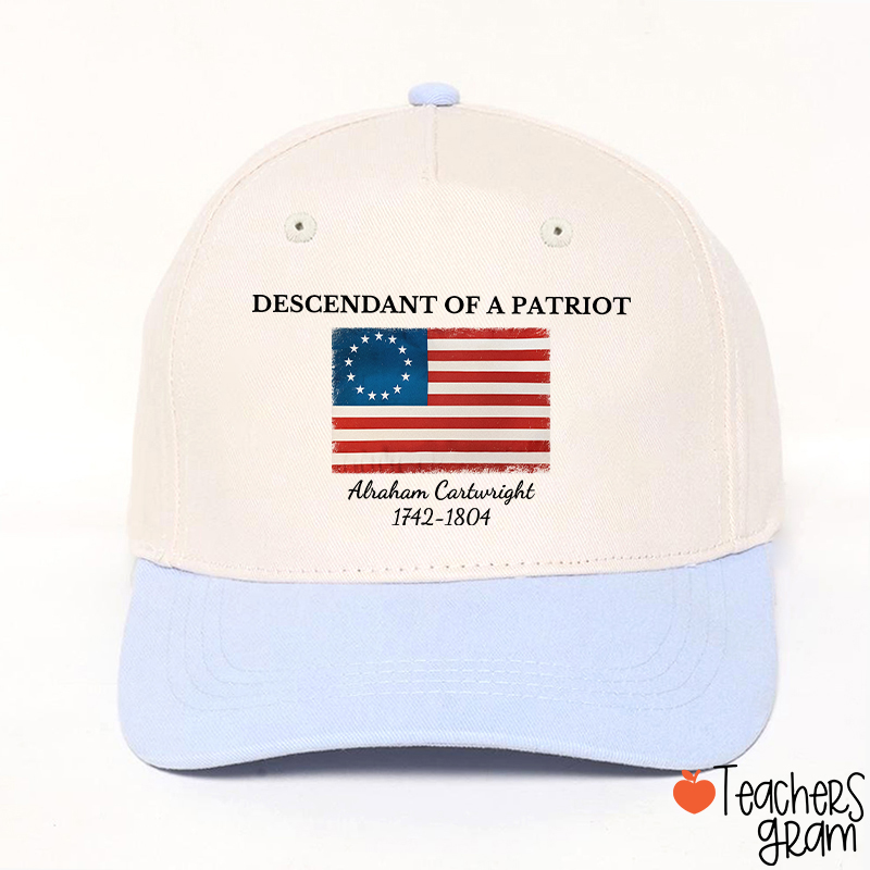 Descendant Of A Patriot Abraham Cartwright 1742-1804 Teacher Baseball Cap