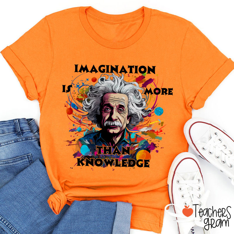 Albert Einstein Quote Teacher T-Shirt