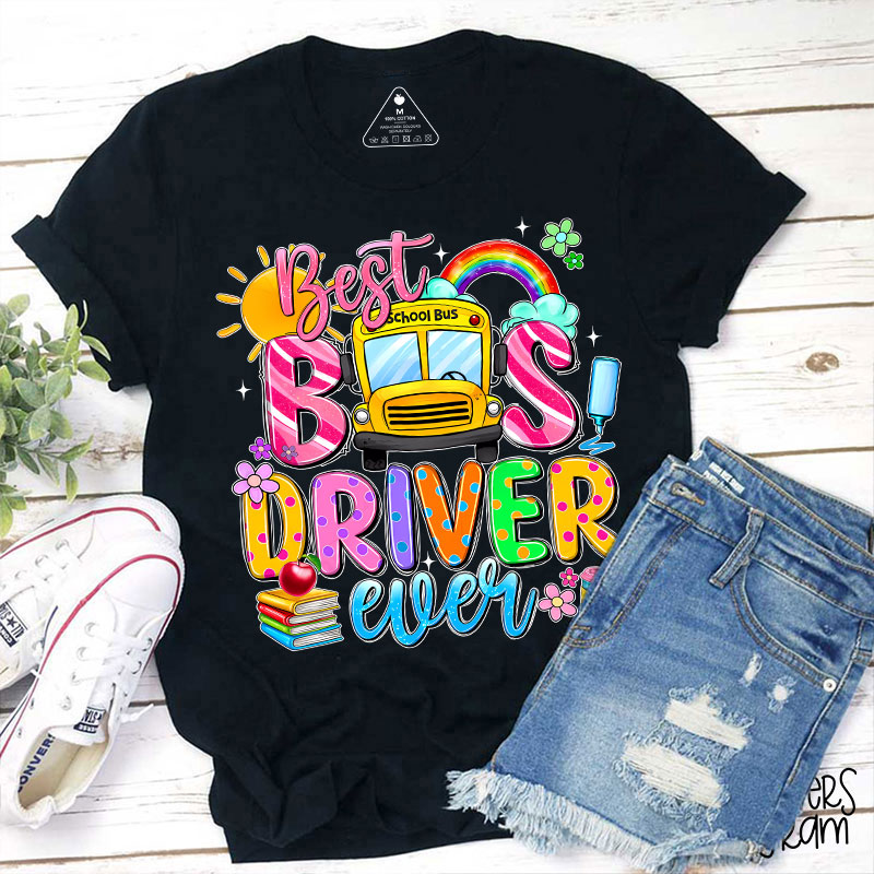 Best Bus Driver Teacher T-Shirt