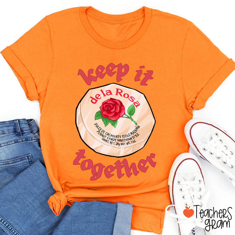Keep It Together Spanish Teacher T-Shirt