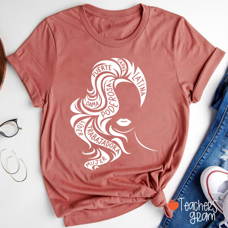 Empowered Latina Chicana Spanish Teacher T-Shirt