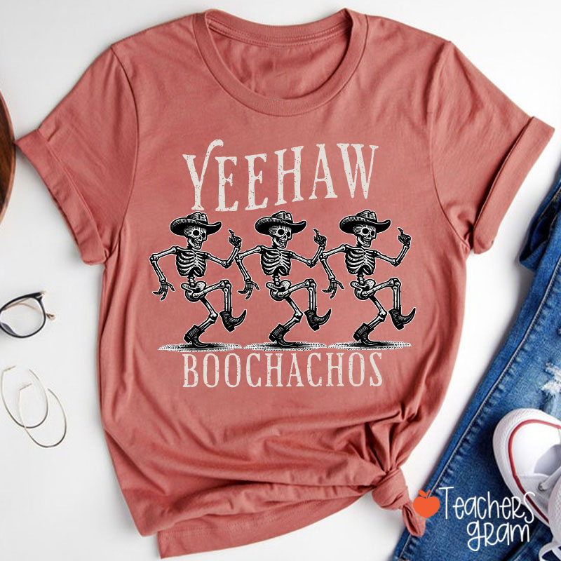 Yeehaw Boochachos Halloween Dance Teacher T-Shirt