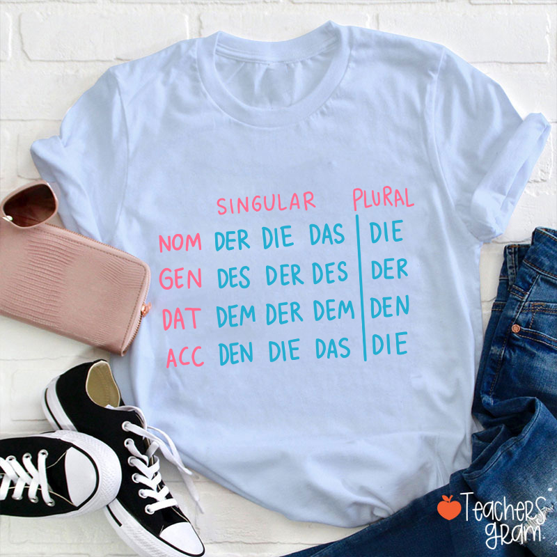German Grammar German Teacher T-Shirt