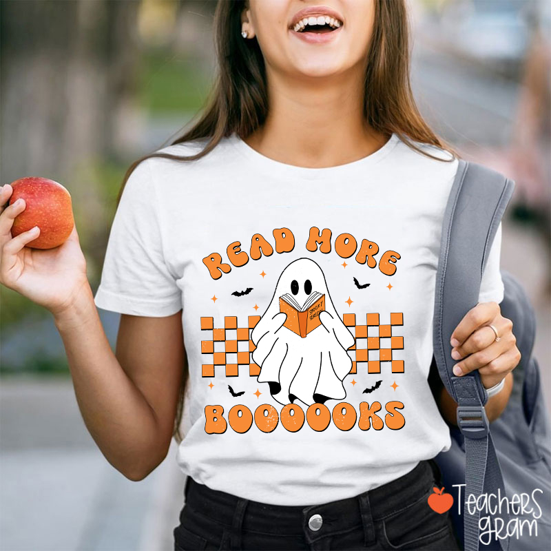 Read More Booooks Teacher T-Shirt