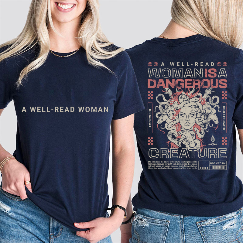 A Well Read Woman Teacher Two Sided T-Shirt