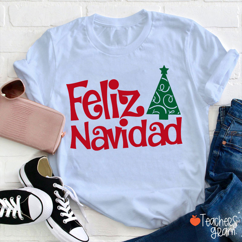 Feliz Navidad Spanish Teacher T-Shirt