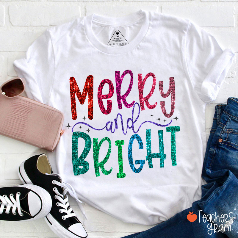 Colorful Merry And Bright Teacher T-Shirt