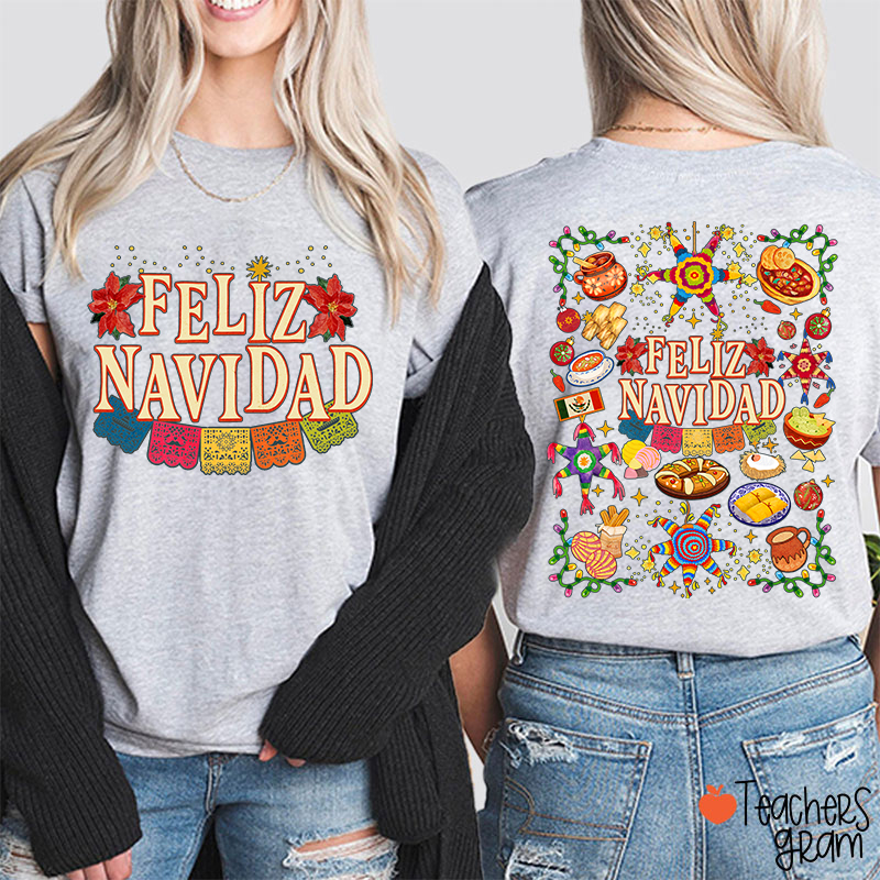 Feliz Navidad Spanish Traditional Food Spanish Teacher Two Sided T-Shirt