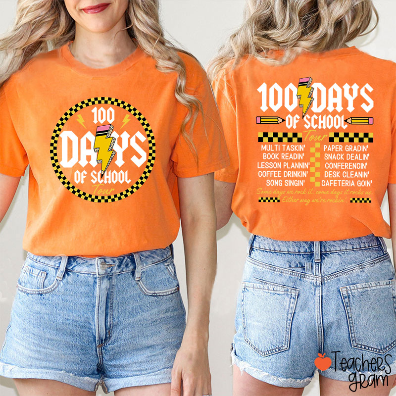 100 Days Of School Tour Teacher Two Sided T-Shirt