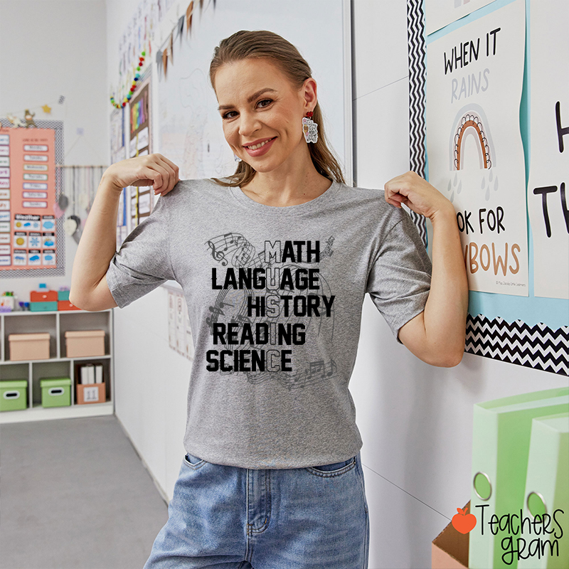 Math Language History Reading Science Teacher T-Shirt