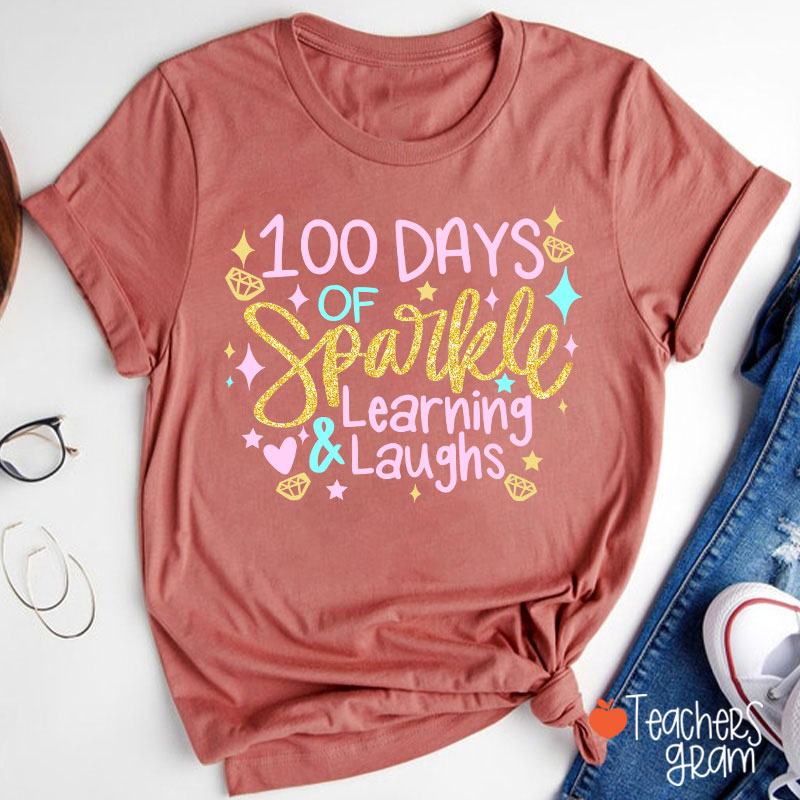 100 Days Of Sparkle Learning And Laughs Teacher T-Shirt