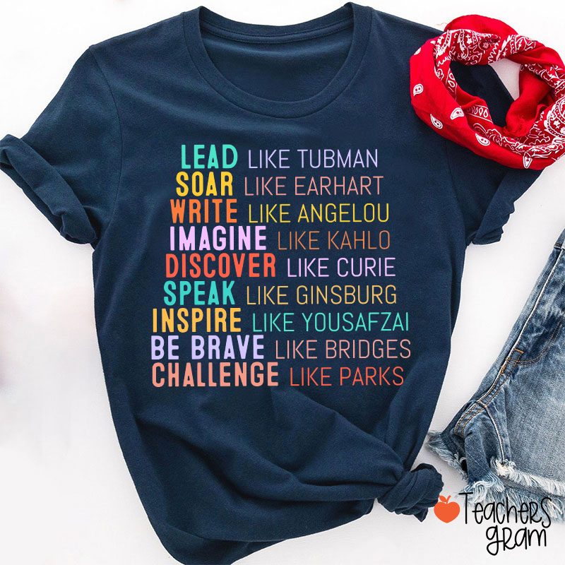 Lead Like Tubman Empowered Women Teacher T-Shirt
