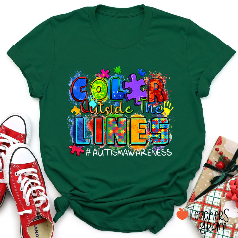 Color Outside The Lines Teacher T-Shirt