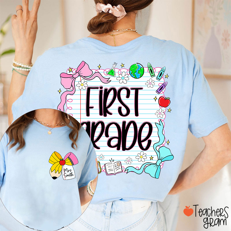 Personalized Grade And Name Pencil Bow Notebook Teacher Two Sided T-Shirt