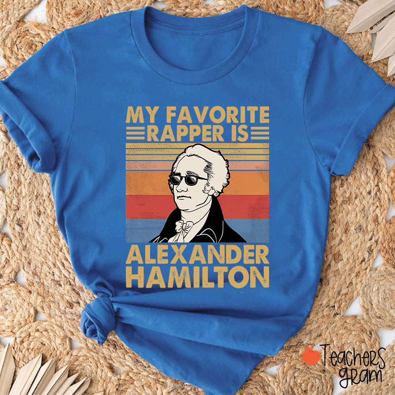 My Favorite Rapper Teacher T-Shirt