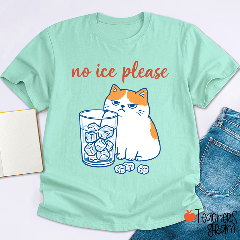 No ICE Please Cute Cat Teacher T-Shirt